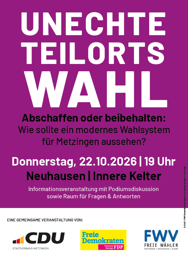 Kommunalwahl 2029: CDU, FDP und Freie Wähler laden zum Dialog ein. Im Mittelpunkt steht die mögliche Abschaffung der unechten Teilortswahl zur Kommunalwahl 2029. Am Donnerstag, 22. Oktober 2026, laden die drei Gruppierungen von 19 bis etwa 21 Uhr zur öffentlichen Informations- und Dialogveranstaltung in die Innere Kelter in Neuhausen ein.